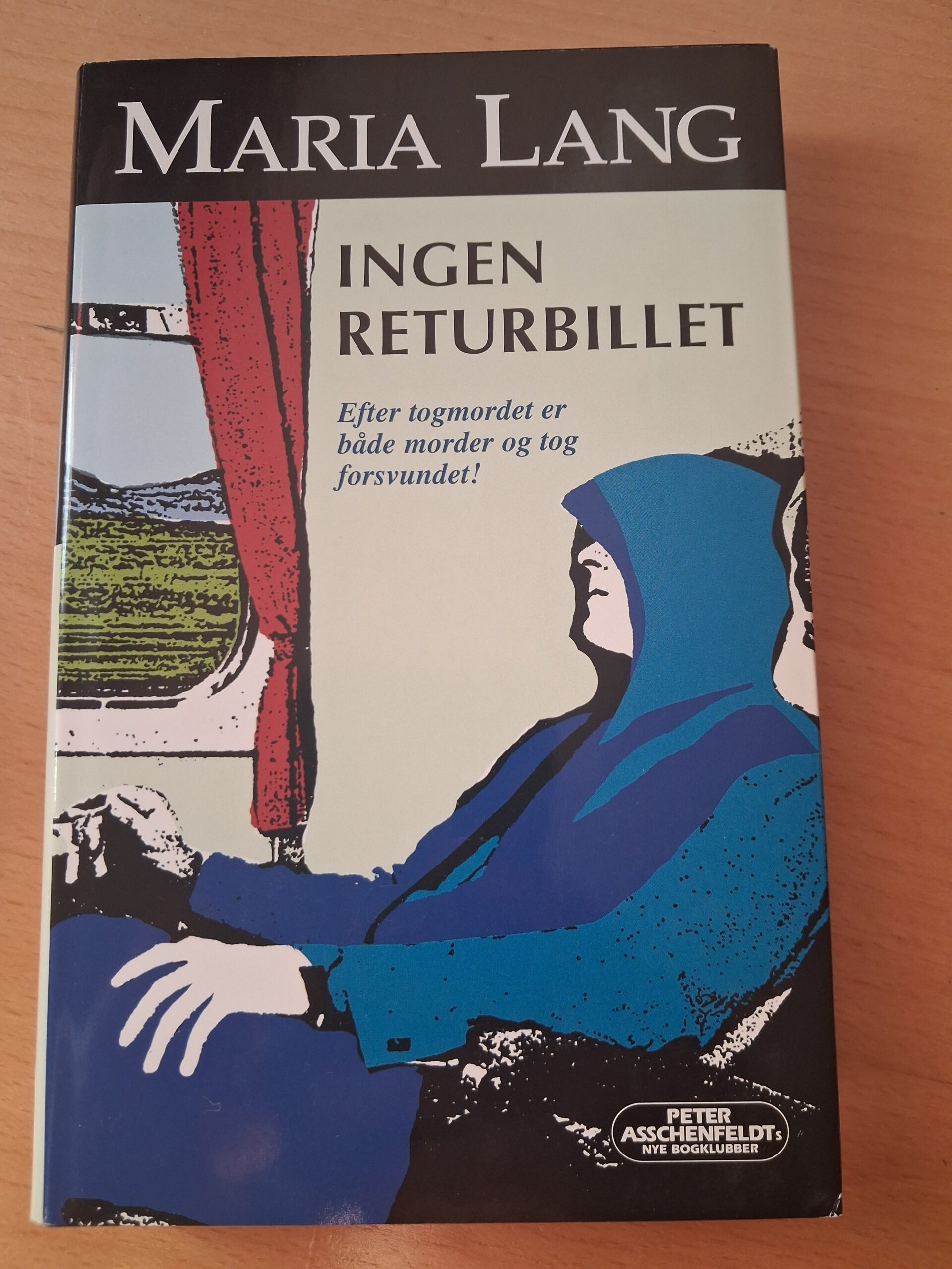 Ingen returbillet - Maria Lang