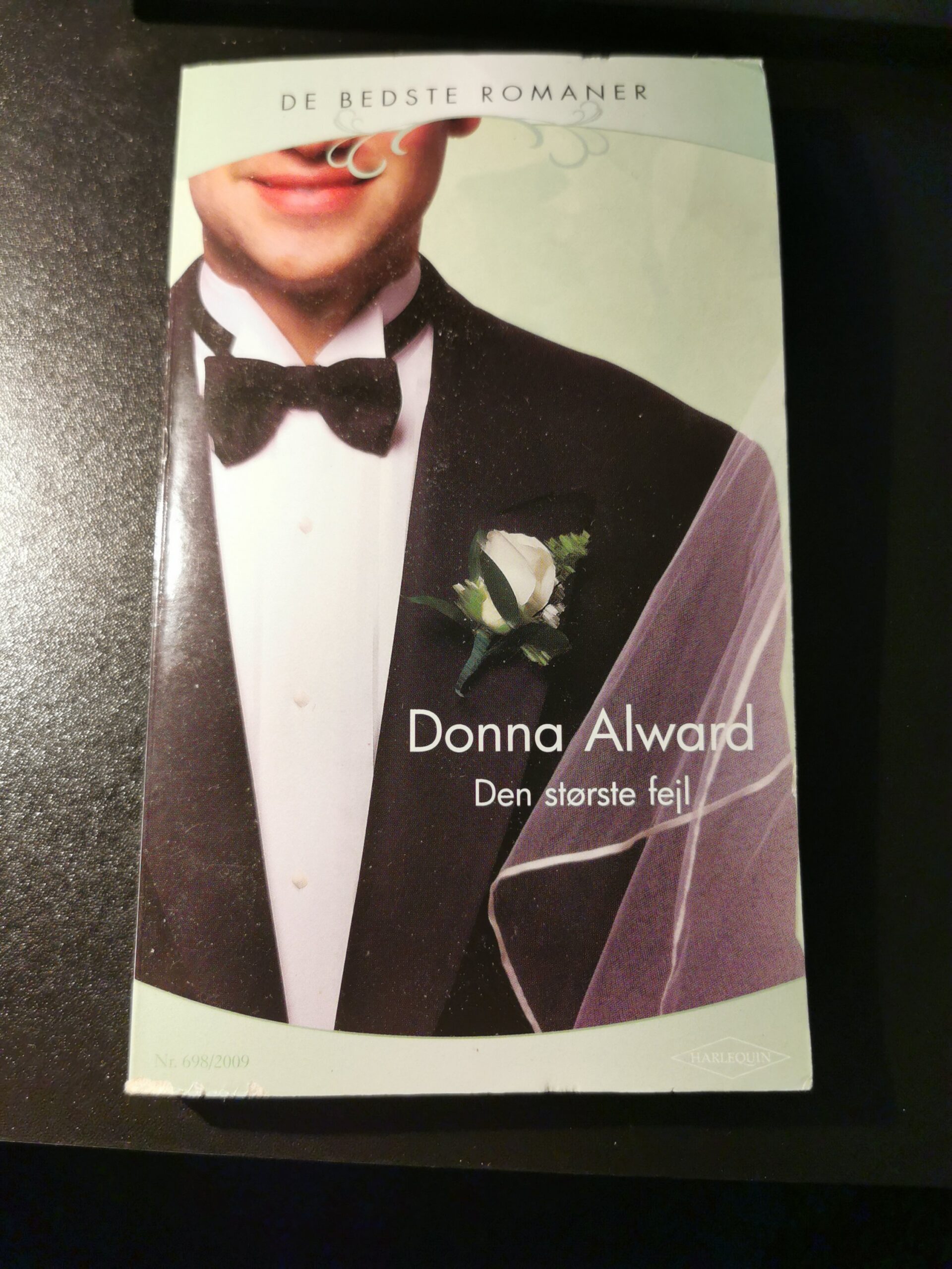 Den største fejl, Donna Alward, De bedste romaner, Nr 689/2009