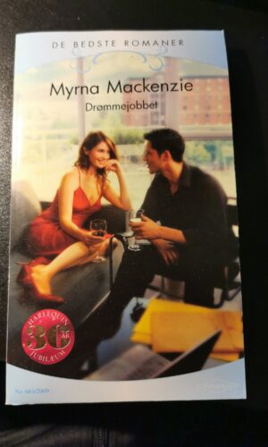 Drømmejobbet, Myrna Mackenzie, De bedste romaner, Nr 683/2009