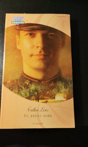 På ærens mark, Cahie Linz, De bedste romaner, Harlequin,  Nr 589/2007