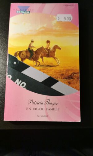 En rigtig familie, Patricia Thayer, De bedste romaner, Harlequin,  Nr 588/2007