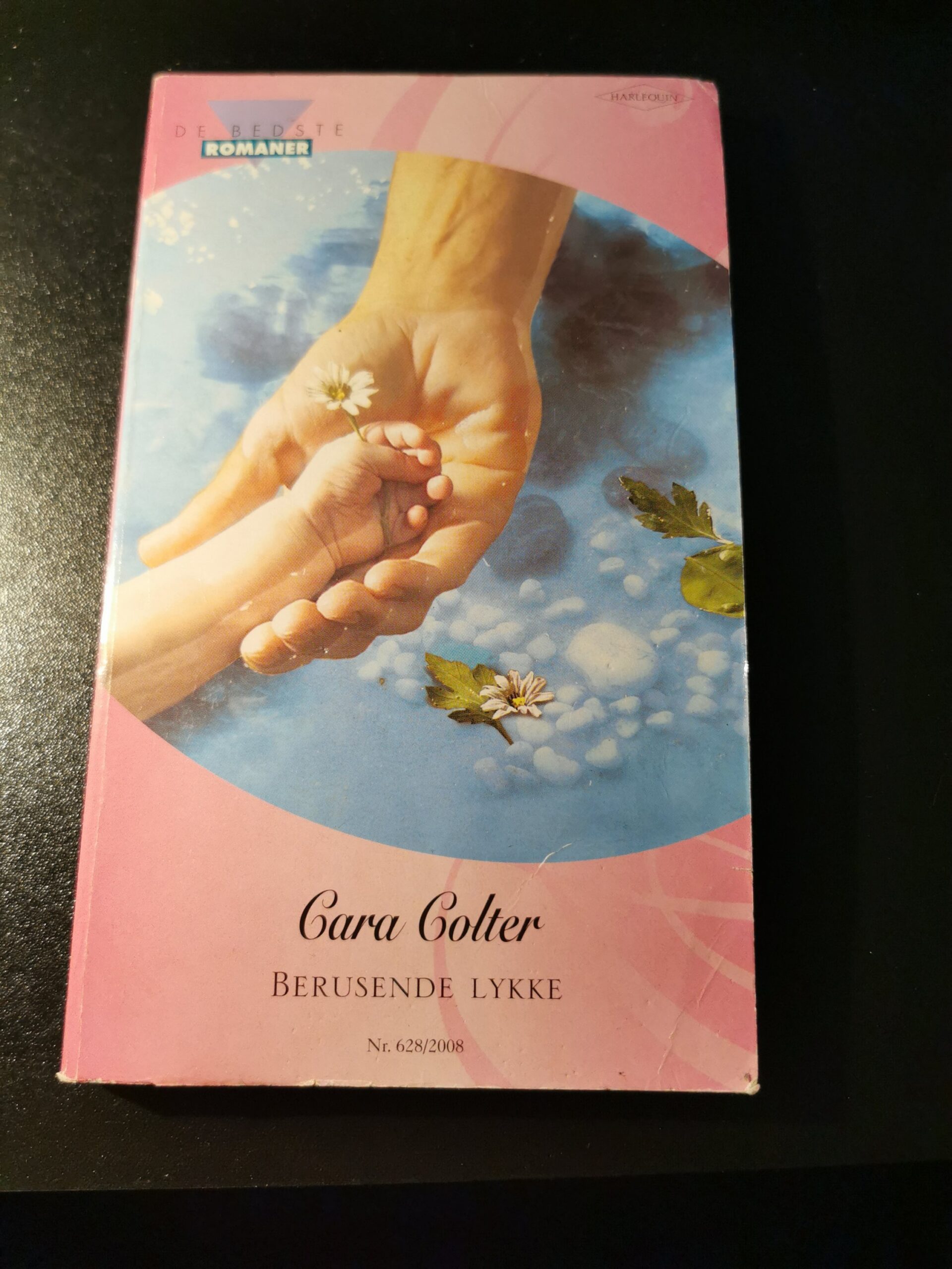 Berusende lykke, Cara Colter, De bedste romaner, Harlequin, Nr 628/2008