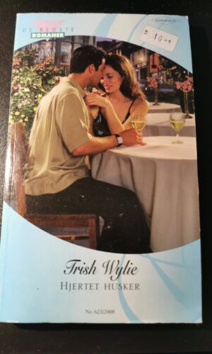 Hjertet husker, Trish Wylie, De bedste romaner, Harlequin,  Nr 623/2008
