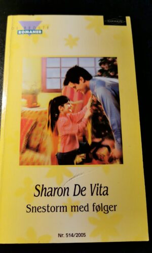 Snestorm med følger, Sharon De Vita, De bedste romaner, Harlequin,  Nr 514/2005
