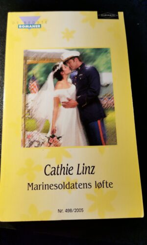 Marinesoldatens løfte, Cathie Linzl, De bedste romaner, Harlequin,  Nr 498/2005