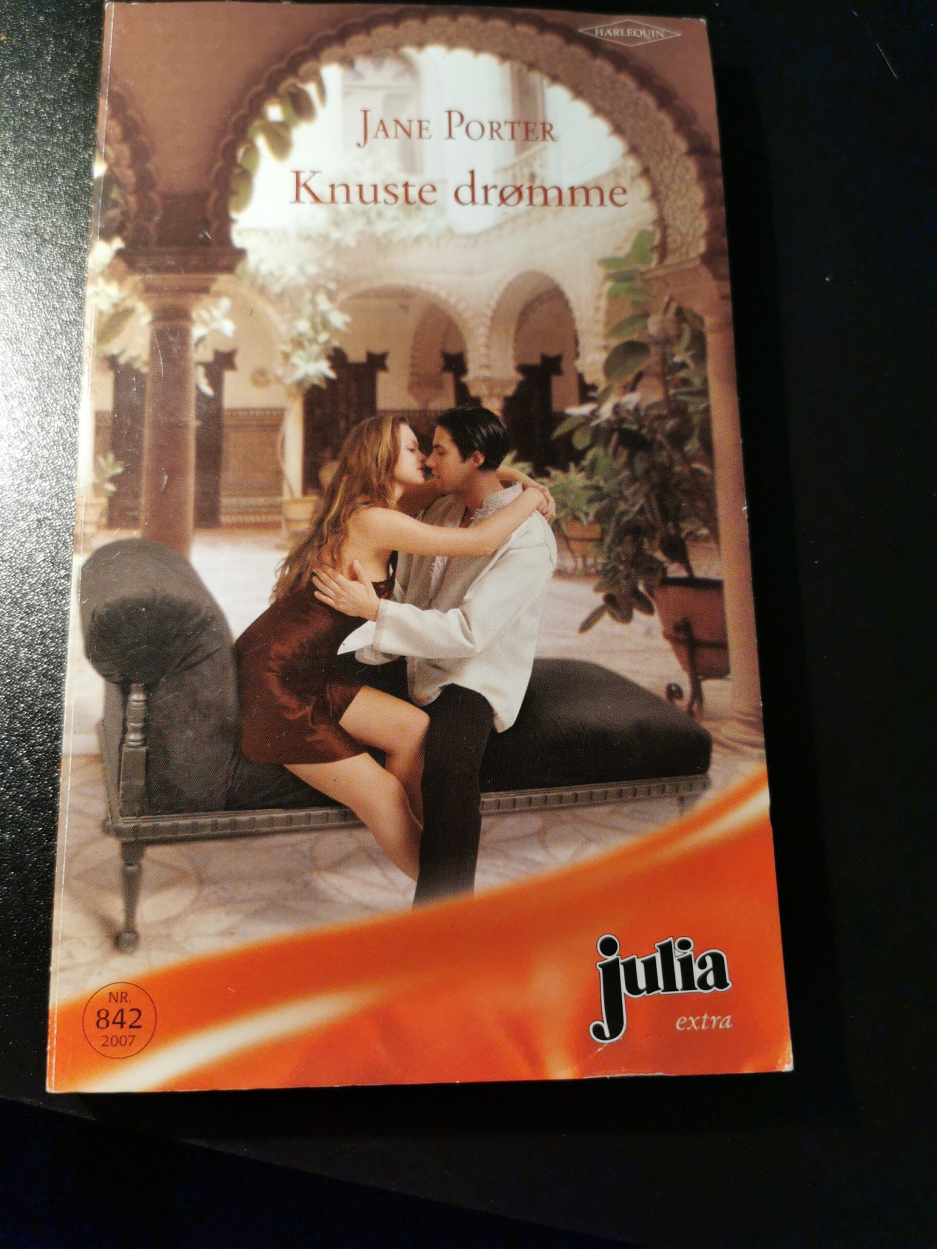 Knuste drømme, Jane Porter, Julia, Harlequin, Nr 842/2007