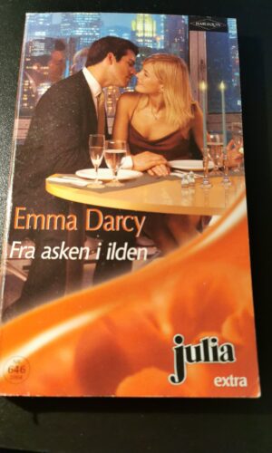 Fra asken til ilden, Emma Darcy, Julia, Harlequin,  Nr 646/2004