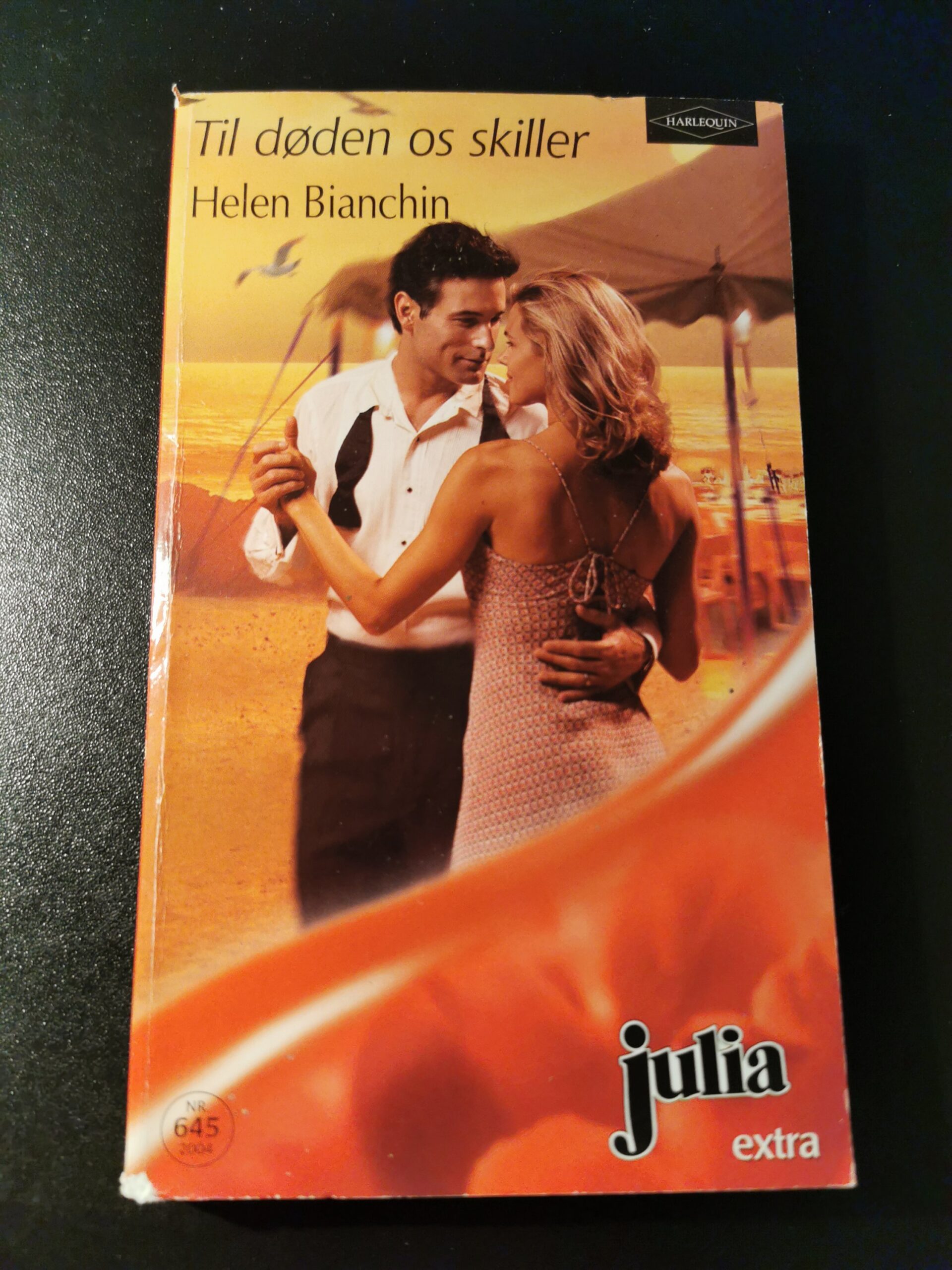Til døden os skiller, Helen Bianchin, Julia, Harlequin, Nr 645/2004