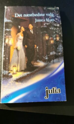 Det næstbedste valg, Jessica Hart, Julia, Harlequin,  Nr 826/2006