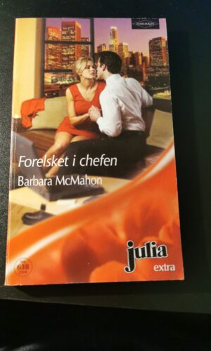 Forelsket i chefen, Barbara McMahon, Julia, Harlequin,  Nr 638/2004