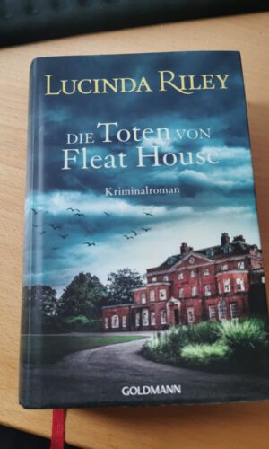 Lucinda Riley, Die Toten Vonm Fleat House