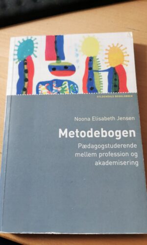 Metodebogen, Pædagogstuderende mellem profession og akademisering