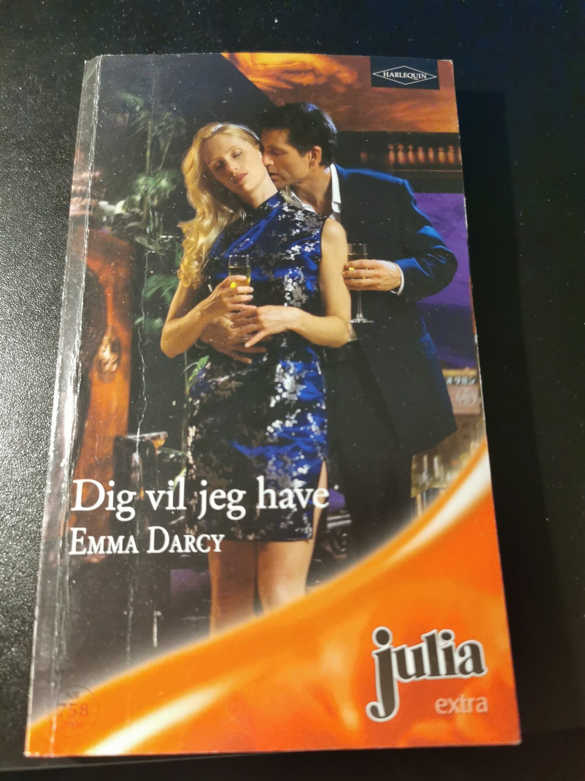 Dig vil jeg have, Emma Darcy, Julia, Harlequin, Nr 758/2006
