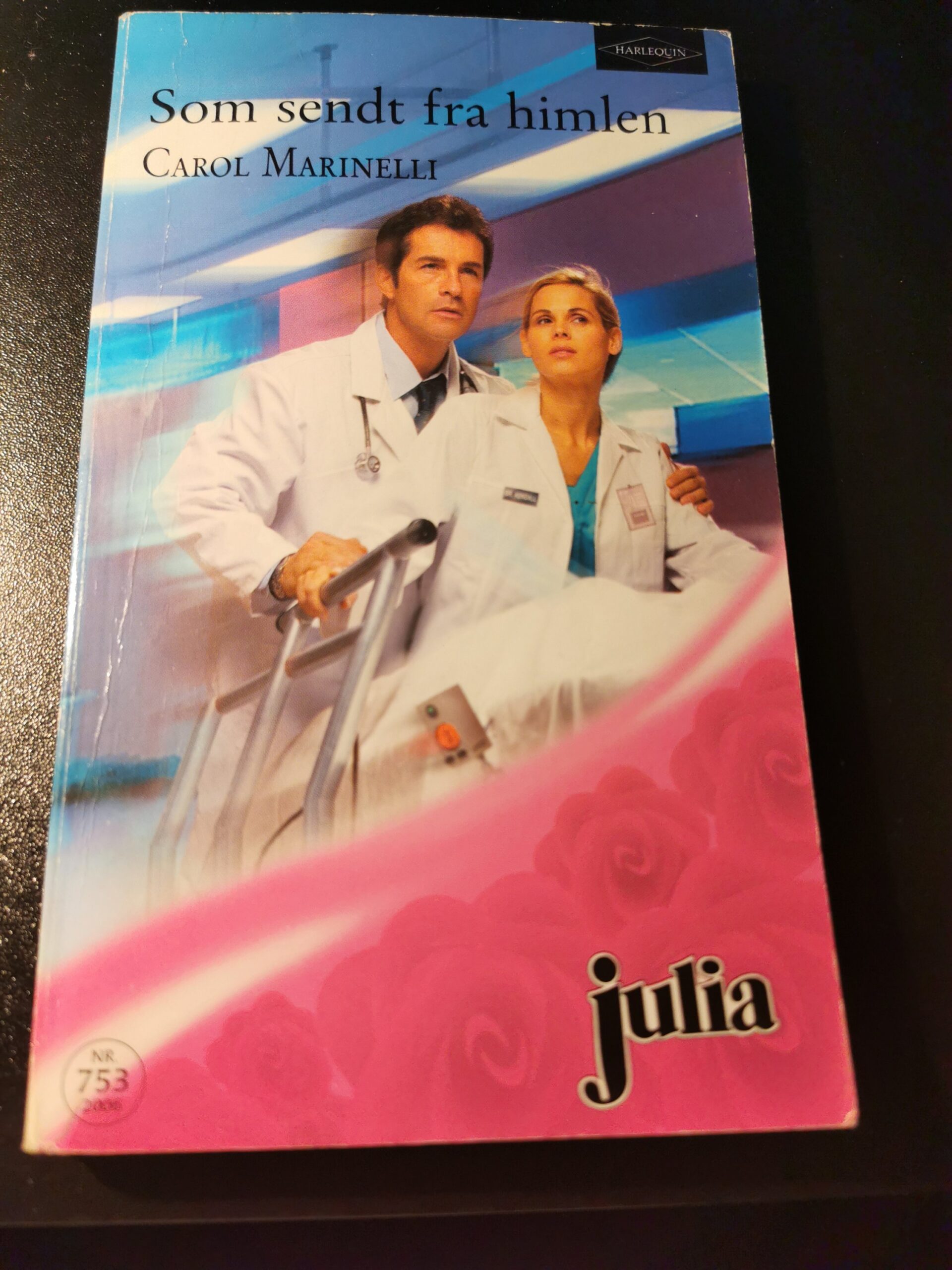 Som sendt fra himlen, Carol Marinelli, Julia, Harlequin, Nr 753/2006