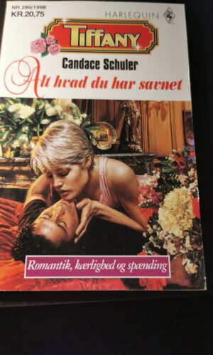 Alt hvad du har savnet, Candace Schuler, Tiffany, Harlequin,  Nr 280/1998