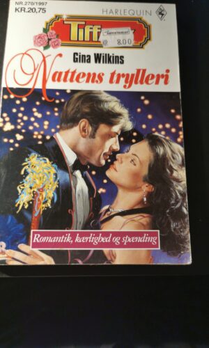 Nattens trylleri, Gina Wilkins, Tiffany, Harlequin,  Nr 270/1997