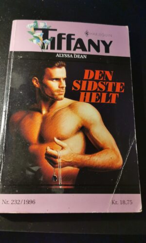 Den sidste helt, Alyssa Dean, Tiffany, Harlequin,  Nr 232/1996