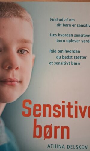 Sensitive Børn - Athina Delskov & Lene Sonne