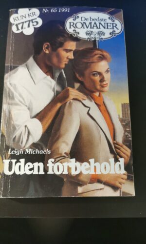 Uden forbehold, Leigh Michaels, De bedste romaner, Nr 65/1991