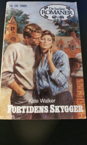 Fortiden skygger, Kate Walker, De bedste romaner, Nr 28/1989