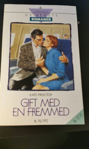 Gift med en fremmed, Kate Proctor, De bedste romaner, Nr 96/1992