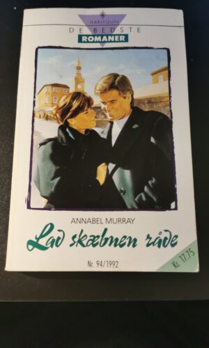 Lad skæbnen råde, Annabel Murray, De bedste romaner, Nr 94/1992
