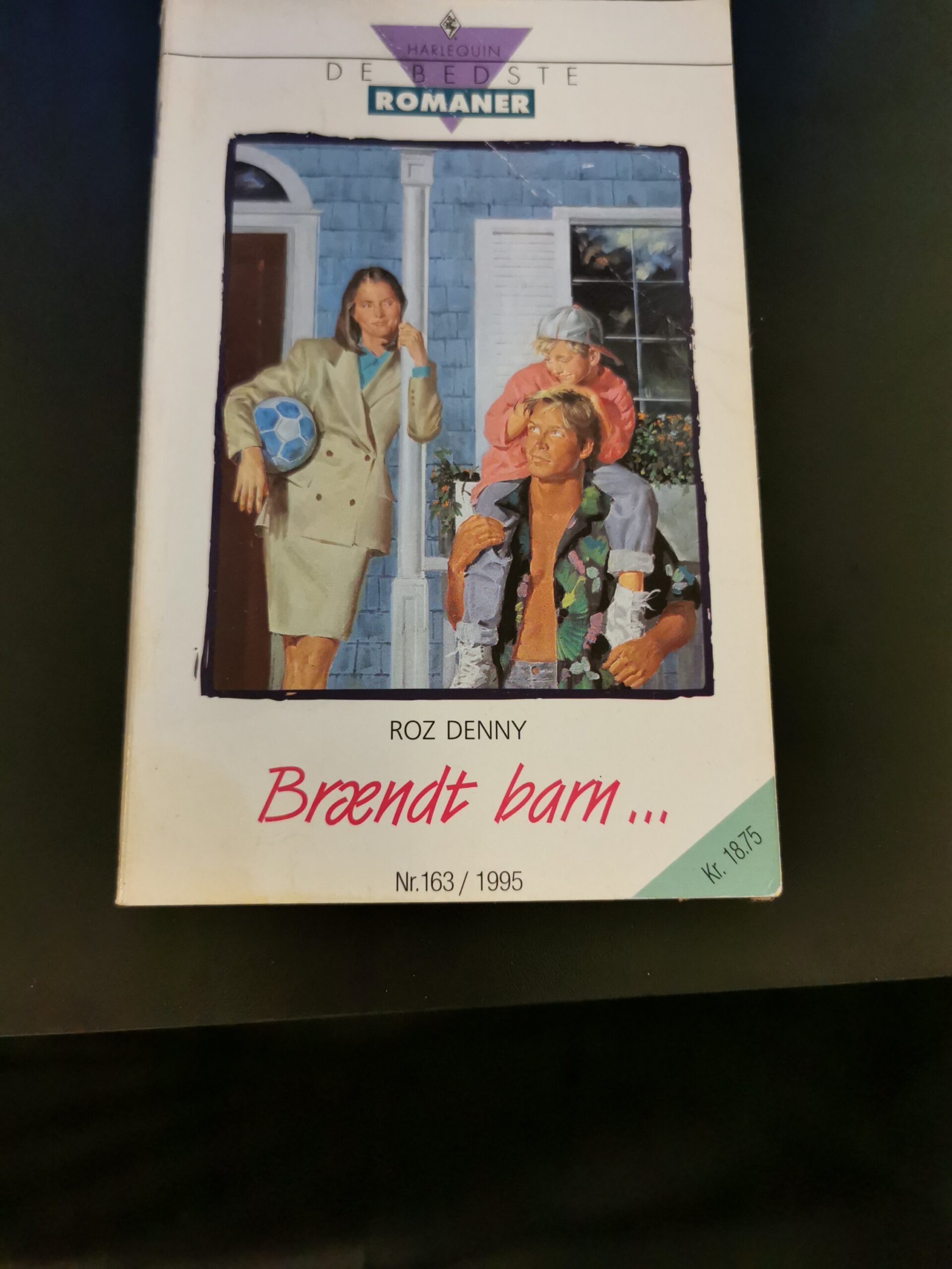Brændt barn, Roz Denny, De bedste romaner, Nr 163/1995