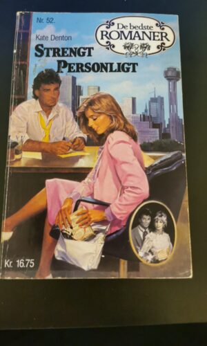 Strengt personlig, Kate Denton, De bedste romaner, Nr 52/1990
