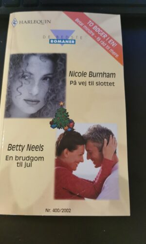 På vej til slottet, Nicole Burnham, En brudgom til jul, Betty Neels , Harlequin, De bedste romaner, Nr 400/2002