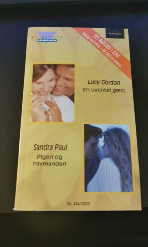 En uventet gæst, Lucy Gordon, Pigen og havmanden, Sandra Paul, Harlequin, De bedste romaner, Nr 424/2003