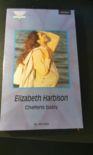 Chefens baby, Elizabeth Harbison , Harlequin, De bedste romaner, Nr 432/2003