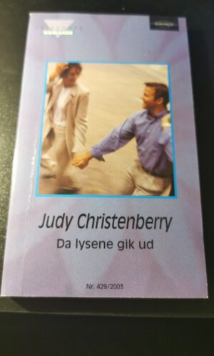 Da lysene gik ud, Judy Christenberry , Harlequin, De bedste romaner, Nr 429/2003