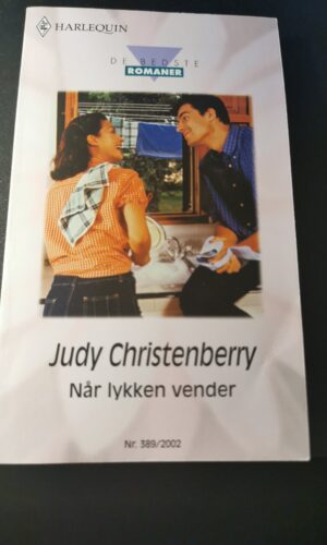 Når lykken vender, Judy Christenberry , Harlequin, De bedste romaner, Nr 389/2002