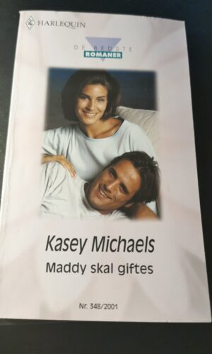 Maddy skal giftes, Kasey Michaels , Harlequin, De bedste romaner, Nr 348/2001