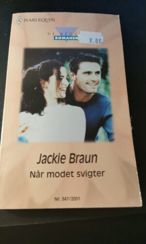 Når modet svigter Jackie Brown , Harlequin, De bedste romaner, Nr 347/2001