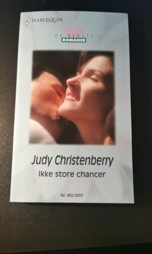 Ikke store chancer, Judy Christenberry, Harlequin, De bedste romaner, Nr 402/2003