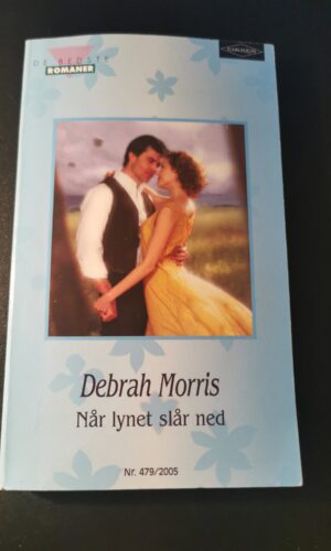Når lynet slår ned, Bedrah Morris, Harlequin, De bedste romaner, Nr 479/2005