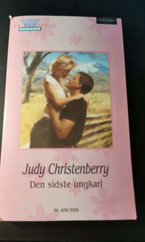 Den sidste ungkarl, Judy Christenberry, Harlequin, De bedste romaner, Nr 476/2005