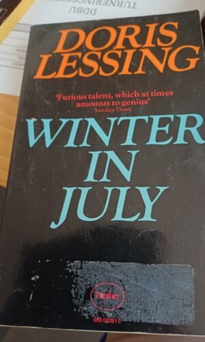 Dorris Lessing -  Winter In July