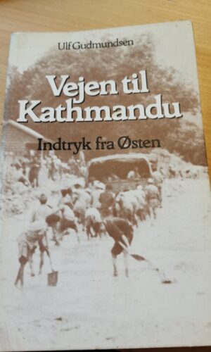 Vejen til Kathmandu, Ulf Gudmundsen