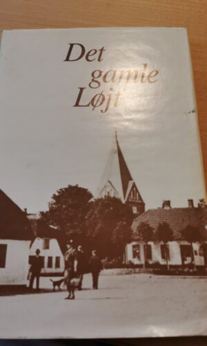 Det gamle Løjt 1988, Løjt Sogns lokalhistoriske forening