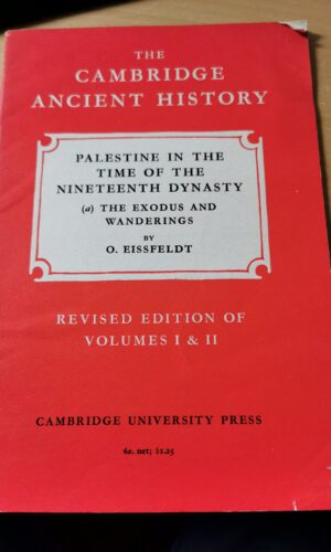 Palestine in the time of the nineteenth dynasty, O. Essfeldt