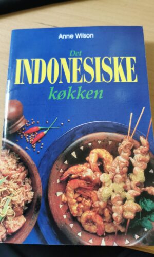 Det Indonesiske køkken, Anne Wilson