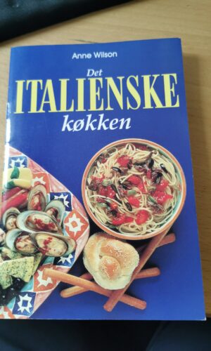 Det Italienske køkken, Anne Wilson