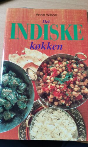 Det Indiske køkken, Anne Wilson