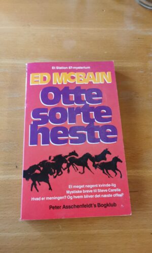 Otte sorte heste - Ed McBain