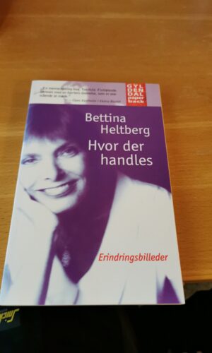 Hvor der handles - Bettina Heltberg