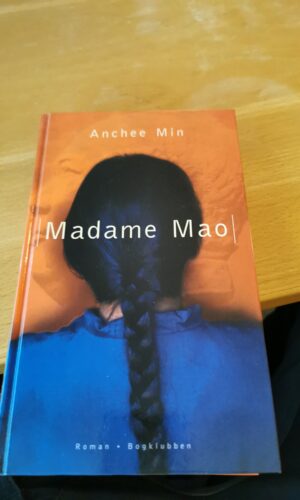 Madame Mao - Anchee Min