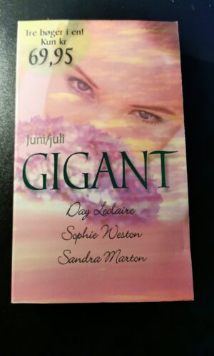Gigant - Juni/Juli - Day Lecalire - Sophie Weston - Sandra Marton