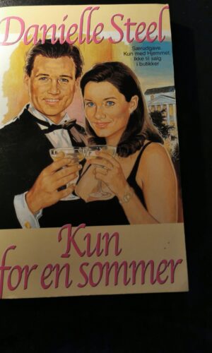 Kun for en sommer, Danielle Steel, Hjemmet,